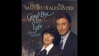 Mireille Mathieu & Peter Alexander - Good-Bye My Love (Verzeih' My Love)