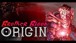 Brother Blood Origin | DC Comics