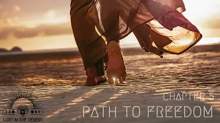 Ch.5 PATH TO FREEDOM - Mix by Hristo Tafkov |Organic House | Ethnic Deep House | Electronica