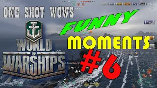 One Shot WoWS / Funny Moments #6 / Лучшие игровые приколы (Смешные моменты в играх)