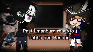 Past Lmanburg react to Tubbo and ranboo