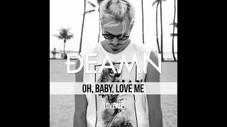 DEAMN - Love Me (Audio)