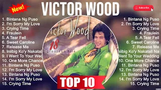Victor Wood Greatest Hits Full Album 2024 🍀 Victor Wood Medley Songs Nonstop🍀 #victorwood #trending