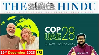 Dec 15, 2023 | HINDU EDITORIAL | COP 28 in Dubai | UNFCCC COP summit | Global River cities alliance