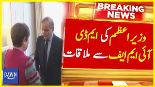 PM Shehbaz Sharif Ki MD IMF Say Mulaqat | Breaking News | Dawn News