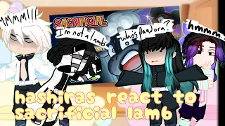 | Hashiras react to 'Sacrificial Lamb' | kny | Ata | gacha club | first reaction |