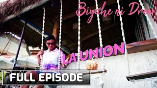 Summer vibe in La Union! | Biyahe ni Drew