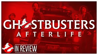 Ghostbusters Afterlife In Review - Every Ghostbusters Movie Ranked & Recapped