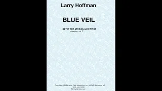 BlueVeil / Octet for Winds and Strings
