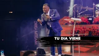 Tú día viene