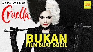 BOCIL DILARANG NONTON FILM INI -  Review Film Cruella (2021)
