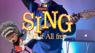 Set it All free (Sing Movie) Guitar Cover
