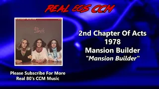 2nd Chapter Of Acts - Mansion Builder