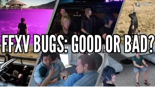 Final Fantasy XV bugs, glitches and freak outs: The generation of panic continues