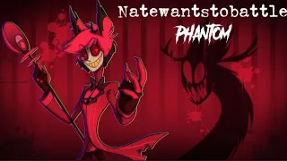 NateWantstobattle-PHANTOM lyric video