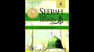 Seerah: Life of the Prophet Muhammad (SAW) || by Shujauddin Sheikh