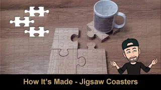 How It's Made - Oak Jigsaw Coasters