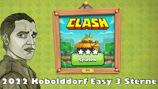 10 JAHRE JUBILÄUM CHALLENGE 2022 KOBOLDDORF EASY 3 STERNE - CLASH OF CLANS