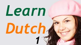Learn Dutch through English for beginners lesson 1