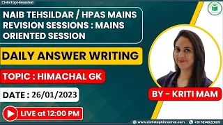HPAS/NT Mains 2022 | Daily Answer Writing | Himachal GK | CivilsTap Himachal