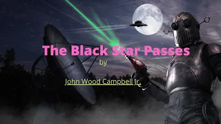 The Black Star Passes by John Wood Campbell Jr. gravity, orbit, atmosphere, solarite, lanorians,