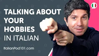 Learn How to Talk About Your Hobbies in Italian | Can Do #22