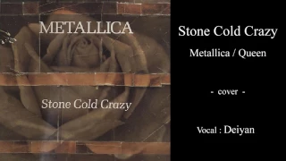 Stone Cold Crazy / Metallica (Queen) - vocal cover