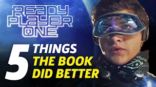 Ready Player One: 5 Major Things The Book Did Better