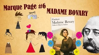 Le Marque-Page #6 : Madame Bovary - Gustave Flaubert