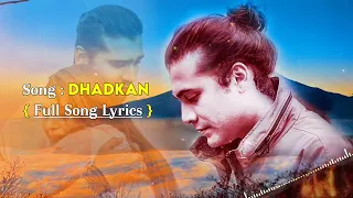 Dhadkan Lyrics | Jubin Nautiyal | Palak Muchhal | Sanjeev Darshan | New Sad Song 2021