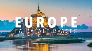 Fairytale Places you must Visit in Europe - Travel Video