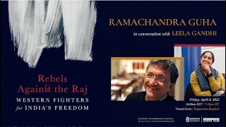 Ramachandra Guha in Conversation with Leela Gandhi