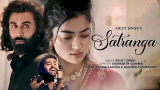 ANIMAL: SATRANGA |Ranbir Kapoor, Rashmika| Sandeep V |Arijit, Shreyas P, Siddharth-Garima |Bhushan K