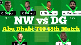 NW vs DG Abu Dhabi T10 18th Match Dream11, NW vs DG Dream11, NW vs DG Dream 11 Today Match, DG vs NW