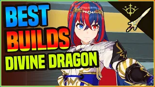 BEST BUILDS: Alear DIVINE DRAGON!