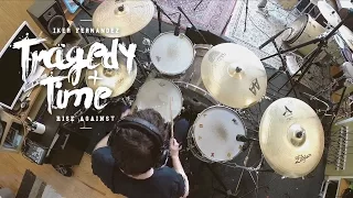 Iker Fernandez - Tragedy + Time - Rise Against (Drum cover)