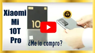 🥇 Xiaomi Mi 10t Pro Review en Español 2023 - Opinión Honesta y Análisis