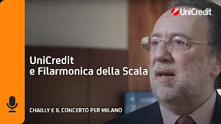 UniCredit e Filarmonica della Scala | Chailly e il Concerto per Milano