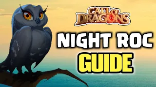 call of dragons - NIGHT ROC GUIDE | Strategic Build