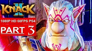 KNACK 2 Gameplay Walkthrough Part 3 [1080p HD 60FPS PS4 PRO] - No Commentary