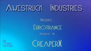 [HD] CreaperX - Eurotrance (Electro, House, Trance, Drum and Bass)