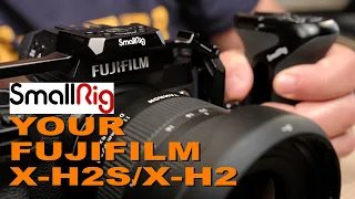 [ENG] SmallRig Your Kit with the Cage for FUJIFILM X-H2 / X-H2S 3934 and NATO Side Handle
