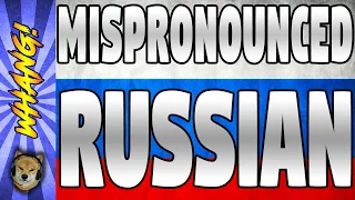 I Mispronounce Russian Phrases - #MISPRONOUNCEDMONDAYS - Whang!