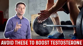 How to Increase Testosterone? Must Avoid These 3 Things & Boost Testosterone – Dr. Berg