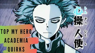 Top 20 Quirks in My Hero Academia (My Opinion)