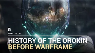 Warframe Lore - Orokin Complete History