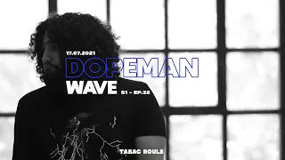 DOPEMAN - WAVE | TABAC ROULE