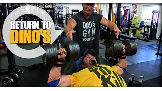 CHEST DAY - RETURN TO DINO'S w/Big Ron Partlow + DINO HIMSELF!