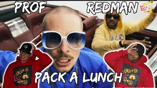 PROF IS A PROBLEM!!!!! | PROF - Pack A Lunch feat. Redman Reaction