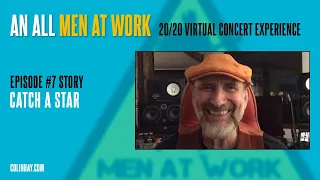 "Catch a Star" - Colin Hay's Men At Work Tuesday's Talk